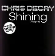 Chris Decay - Shining (Alegria)