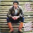 12inch Vinyl Single - Chris Dobat - Girls I've Got News For You / Africa Song