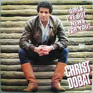 Chris Dobat - Girls I've Got News For You / Africa Song