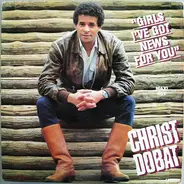 Chris Dobat - Girls I've Got News For You / Africa Song