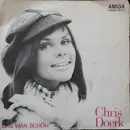 7inch Vinyl Single - Chris Doerk - Das Wär Schön / Wie Kam In Deine Augen Dieser Rauch