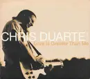 CD - Chris Duarte Group - Love Is Greater Than Me