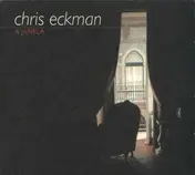 Chris Eckman - A Janela