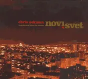 Chris Eckman - Novi Svet - Soundtrack From The Series