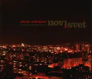 Chris Eckman - Novi Svet - Soundtrack From The Series