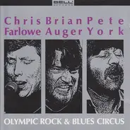 Chris Farlowe , Brian Auger , Pete York - Olympic Rock & Blues Circus