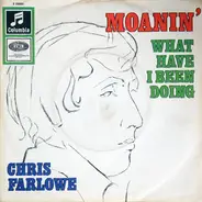 Chris Farlowe - Moanin'