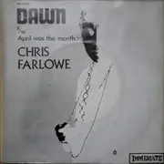 7inch Vinyl Single - Chris Farlowe - Dawn