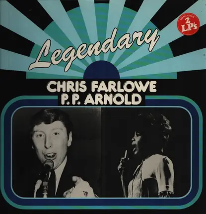 Chris Farlowe / P.P. Arnold - Legendary