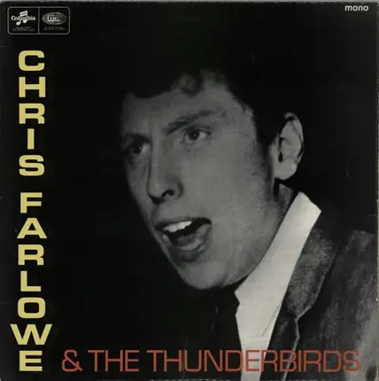 Chris Farlowe & The Thunderbirds - Chris Farlowe And The Thunderbirds