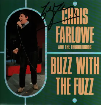 Chris Farlowe & The Thunderbirds - Buzz With The Fuzz