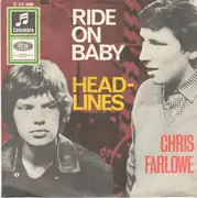 7inch Vinyl Single - Chris Farlowe - Ride On Baby