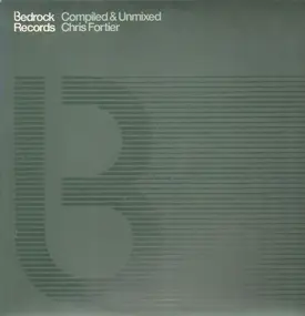 Chris Fortier - Bedrock: Compiled & Unmixed By Chris Fortier (Part 1)