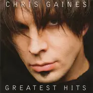 Chris Gaines - Greatest Hits / Garth Brooks In The Life Of Chris Gaines