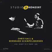LP - Chris Gall & Bernhard Schimpelsberger - Studio Konzert