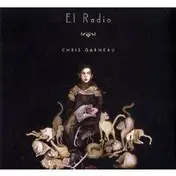 chris garneau - El Radio