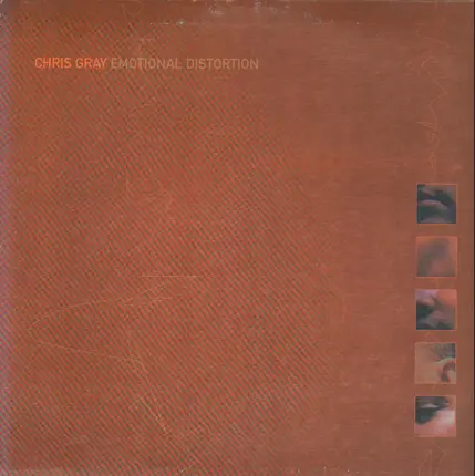 Chris Gray - Emotional Distortion