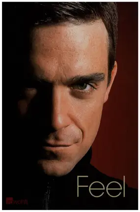 Chris Heath - Feel: Robbie Williams