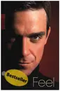 Paperback - Chris Heath - Feel: Robbie Williams - 4. Auflage