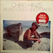 Chris Hinze And Word, Sound And Power