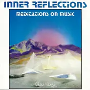 Chris Hinze - Inner Reflections