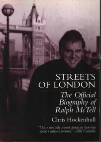 Ralph McTell - Streets of London: The Official Biography of Ralph McTell