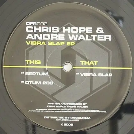 Chris Hope & Andre Walter - Vibra Slap EP
