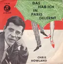 7inch Vinyl Single - Chris Howland - Das Hab Ich In Paris Gelernt / Blonder Stern