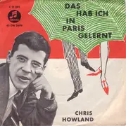 7inch Vinyl Single - Chris Howland - Das Hab Ich In Paris Gelernt / Blonder Stern