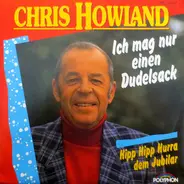 Chris Howland - Ich Mag Nur Einen Dudelsack