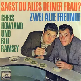 chris howland - Sagst Du Alles Deiner Frau?