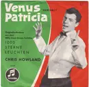 7inch Vinyl Single - Chris Howland - Venus / Patricia