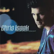 CD - Chris Isaak - Always Got Tonight