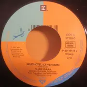 7inch Vinyl Single - Chris Isaak - Blue Hotel