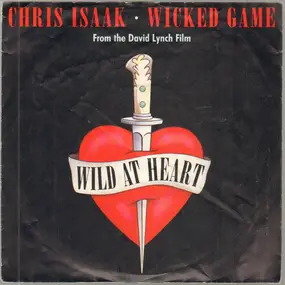 Chris Isaak - Wicked Game / Cool Cat Walk