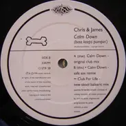 Chris & James - Calm Down (Bass Keeps Pumpin')