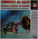 LP - Chris Jackson And His Orchestra - Trumpet in Gold - Vol. 1
