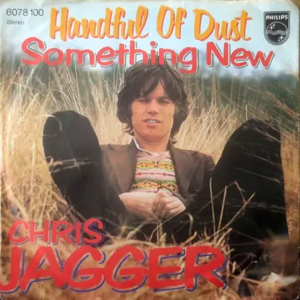 Chris Jagger - Handful Of Dust / Something New