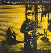 Chris Jagger's Atcha - Channel Fever