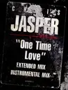 12inch Vinyl Single - Chris Jasper - One Time Love