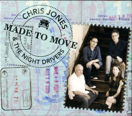 Chris Jones & The Night Drivers - Made To Move