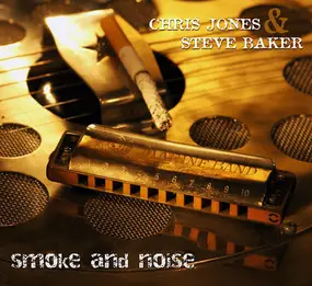 Chris Jones - Smoke And Noise