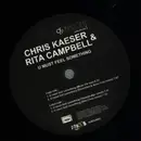 12inch Vinyl Single - Chris Kaeser & Rita Campbell - U Must Feel Something