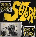 LP - Chris Knox - Seizure - White label / promo