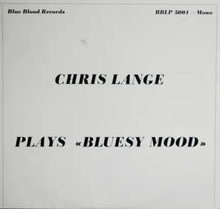 Chris Lange - Bluesy Mood