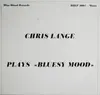 LP - Chris Lange - Bluesy Mood