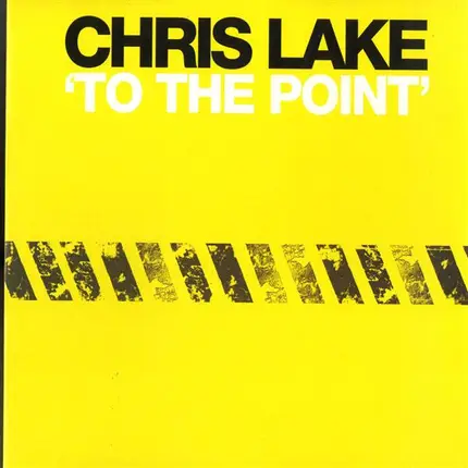 Chris Lake - To The Point