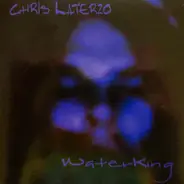 Chris Laterzo - Water King