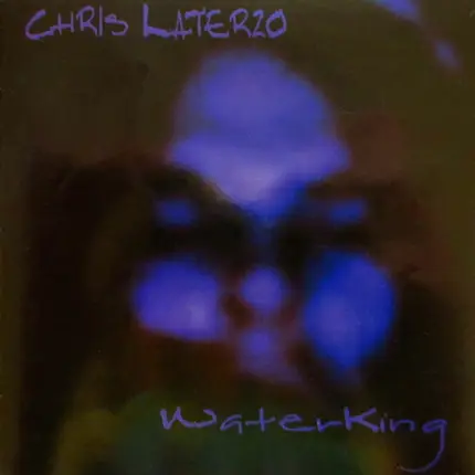 Chris Laterzo - Water King