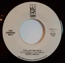 7inch Vinyl Single - Chris Ledoux - Call Of The Wild